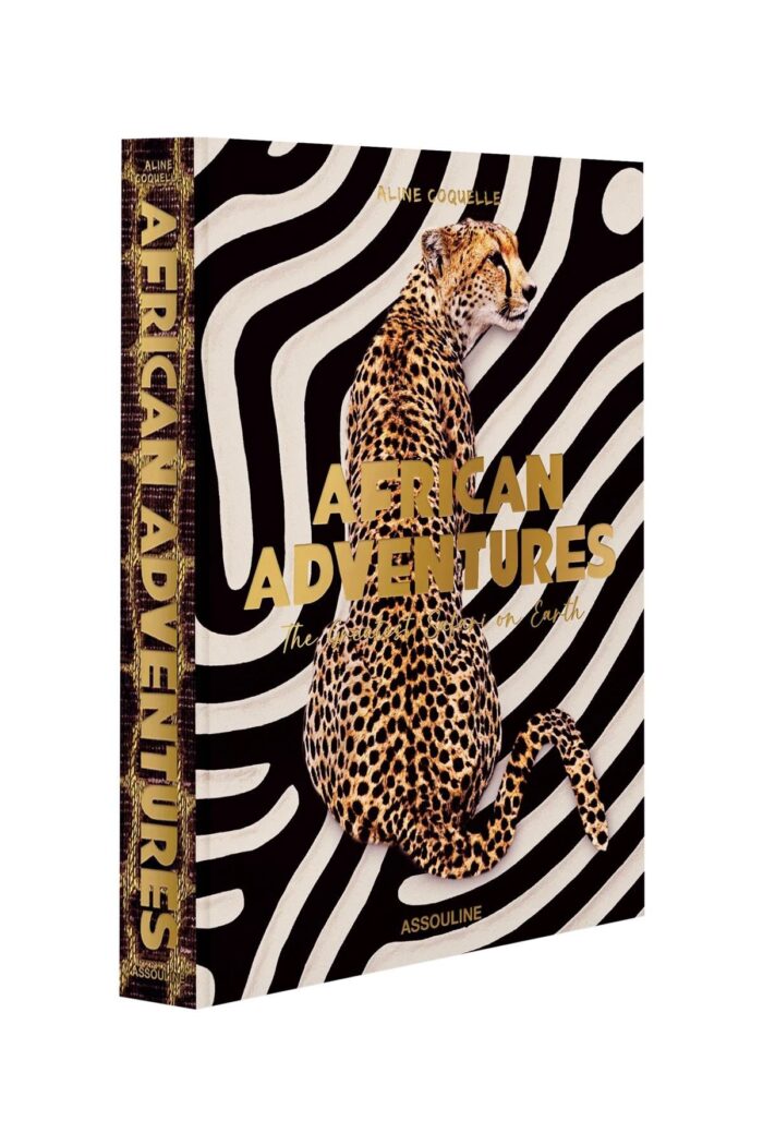 ASSOULINE African Adventures: The Ultimate Safari Experience On