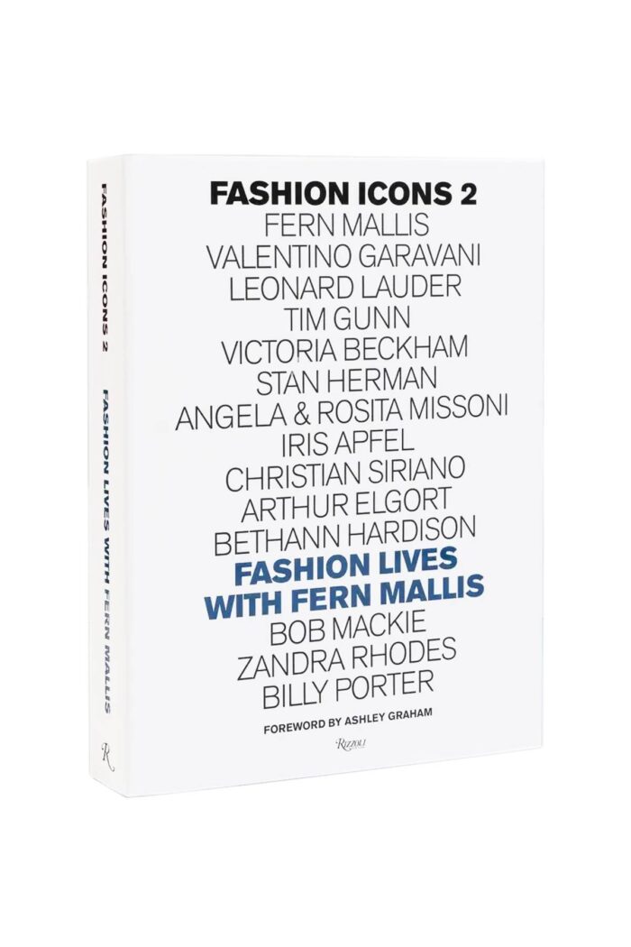 NEW MAGS Fashion Icons 2: Fashion Lives With Fern Mallis