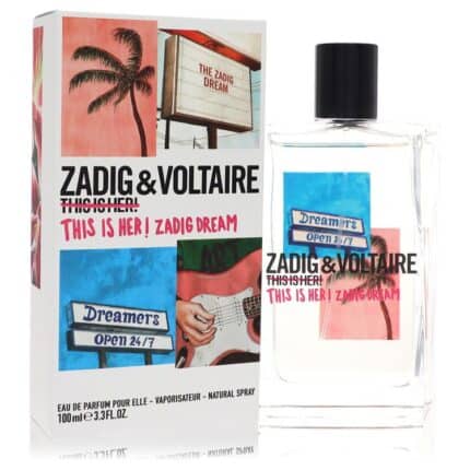 This Is Her! Zadig Dream By Zadig & Voltaire - Eau De Parfum Spray 3.4 Oz