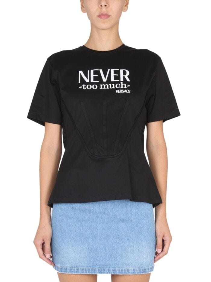 Versace "NEVER TOO MUCH" CORSET T-SHIRT